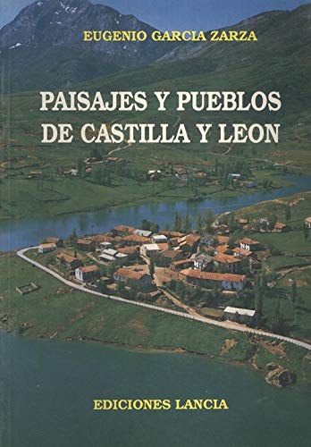 Paisajes y pueblos de Castilla y León book