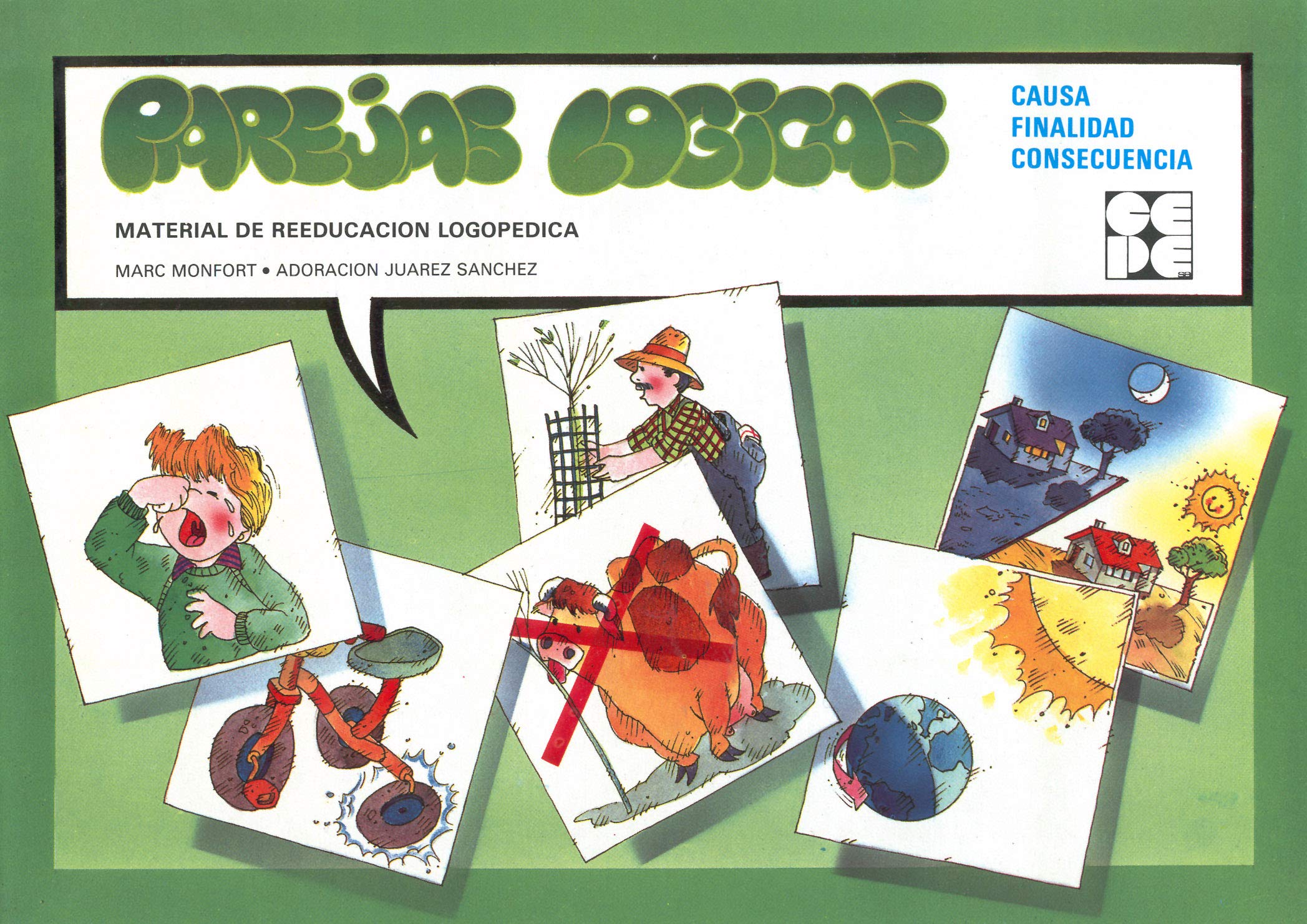 Parejas Logicas - Causa, Finalidad, Consecuencia book