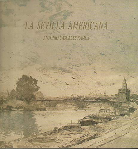 La Sevilla americana Books