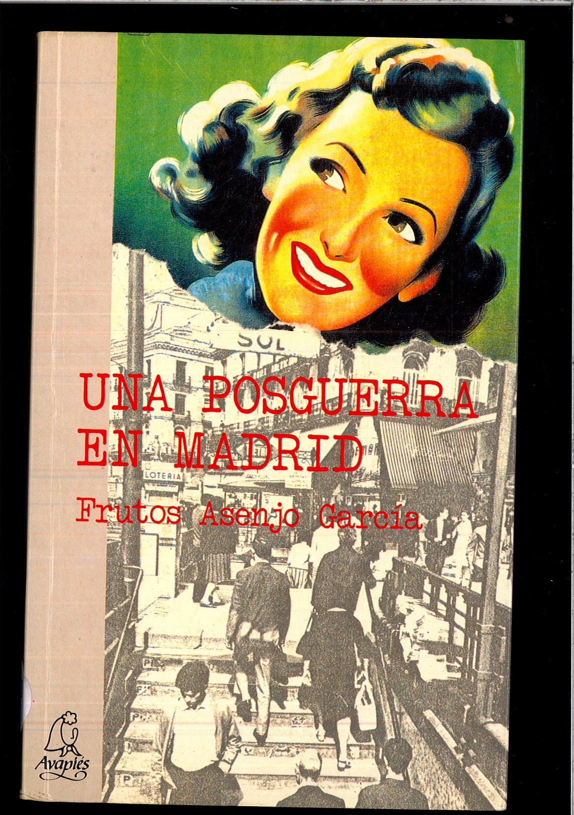 UNA POSGUERRA EN MADRID. Books