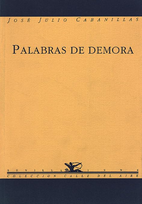 Palabras de demora (Calle del Aire, Band 38) Books