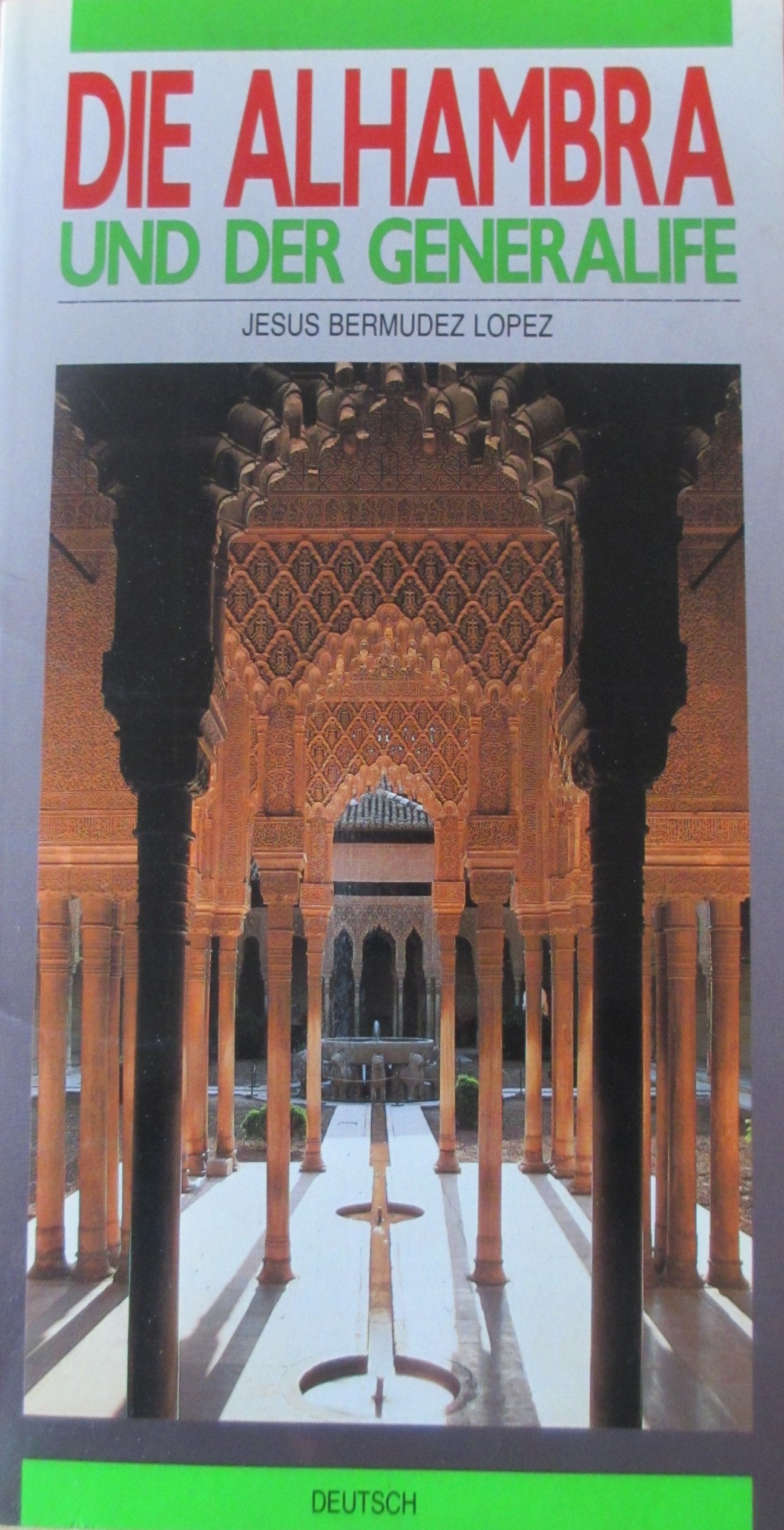 Product Image: Die Alhambra und der Generalife, ein Reiseführer.