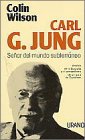 Carl G. Jung: señor del mundo subterráneo (Biografías) Memories