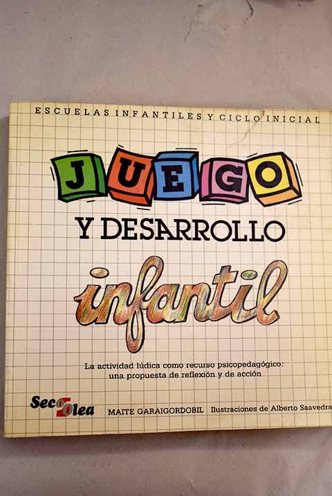 Juego y desarrollo infantil book