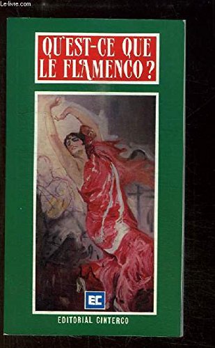 Qu'est-ce que le flamenco? book