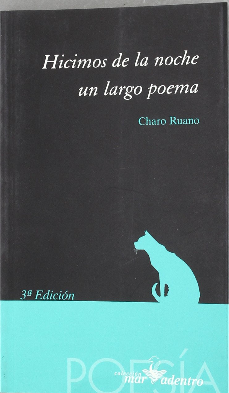 Hicimos de la noche un largo poema book