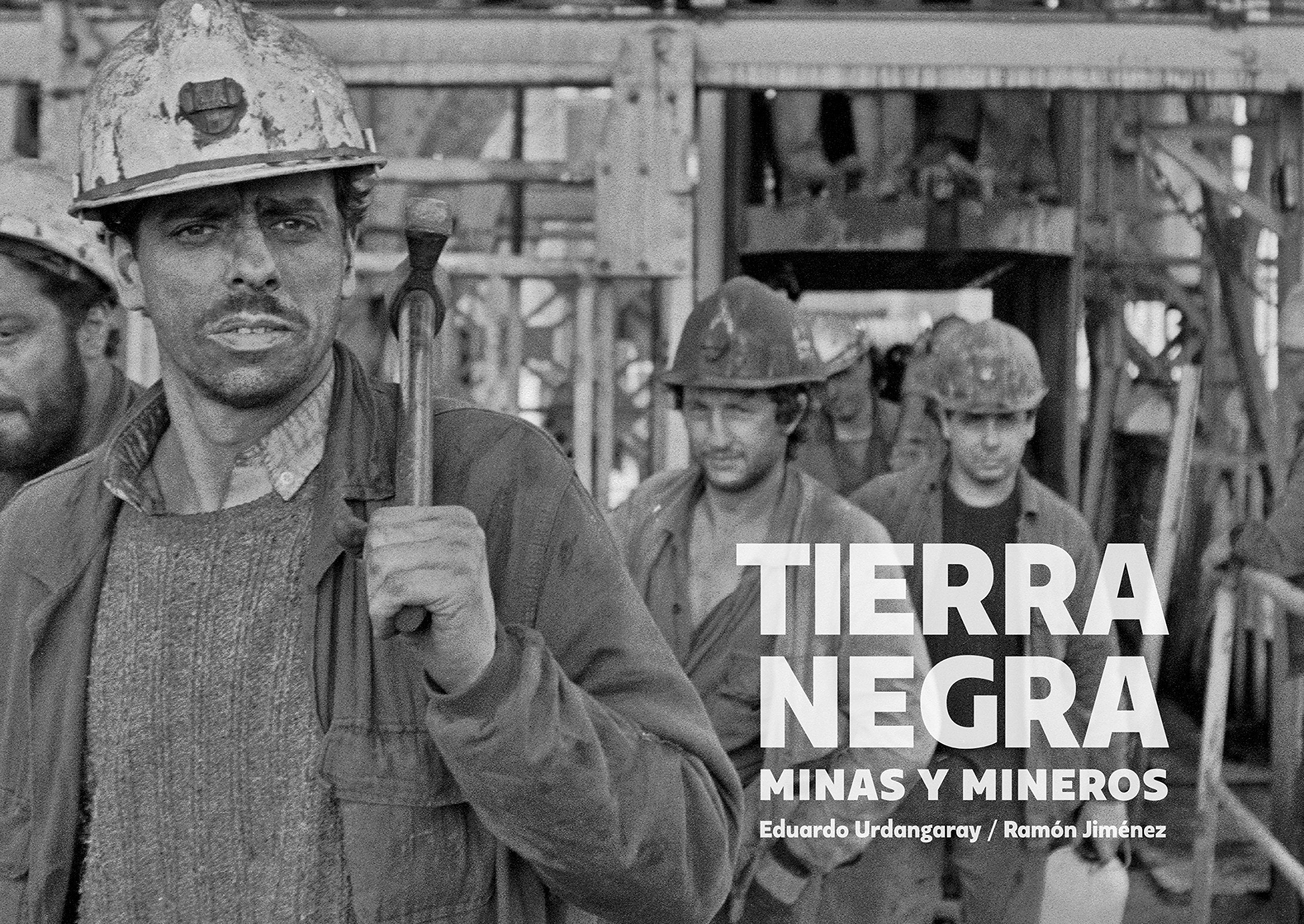 Tierra negra: Minas y mineros Photography