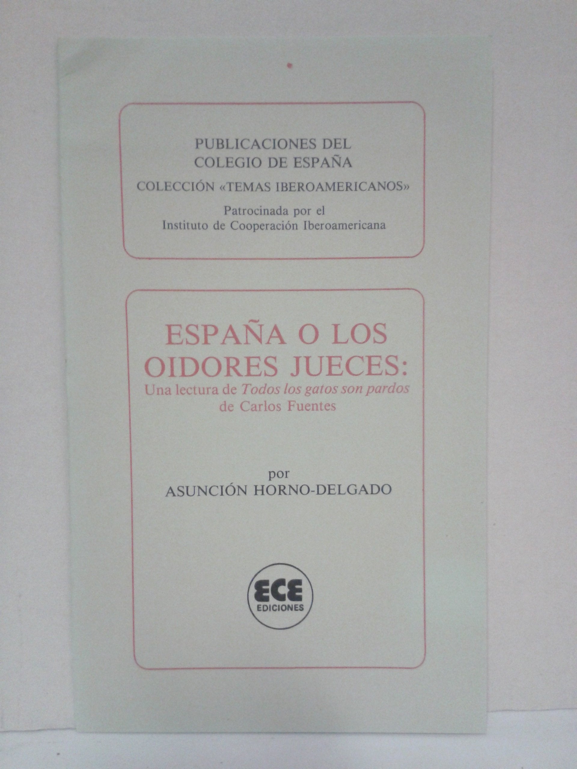 España o Los Oidores Jueces Books