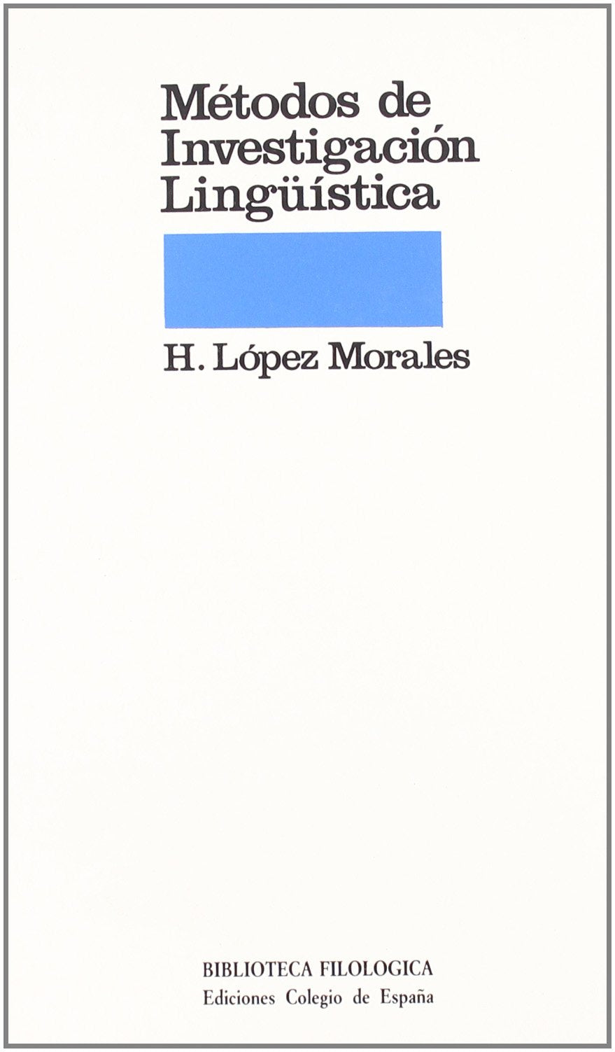 Metodos de Investigacion Linguistica Books