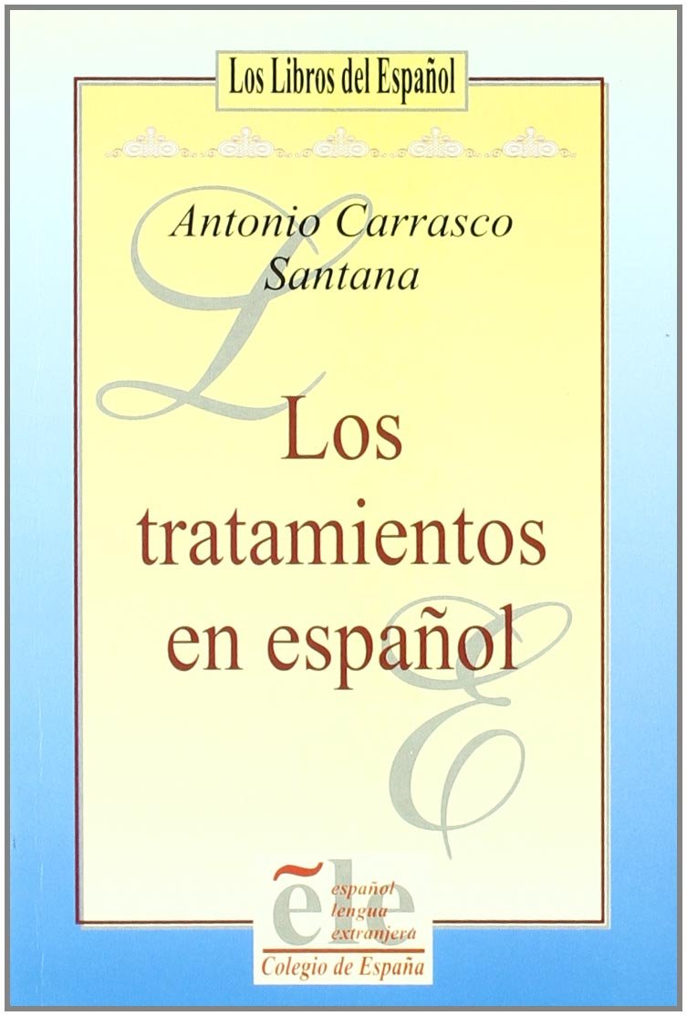 Los tratamientos en español Foreign Languages ​​& Dictionaries