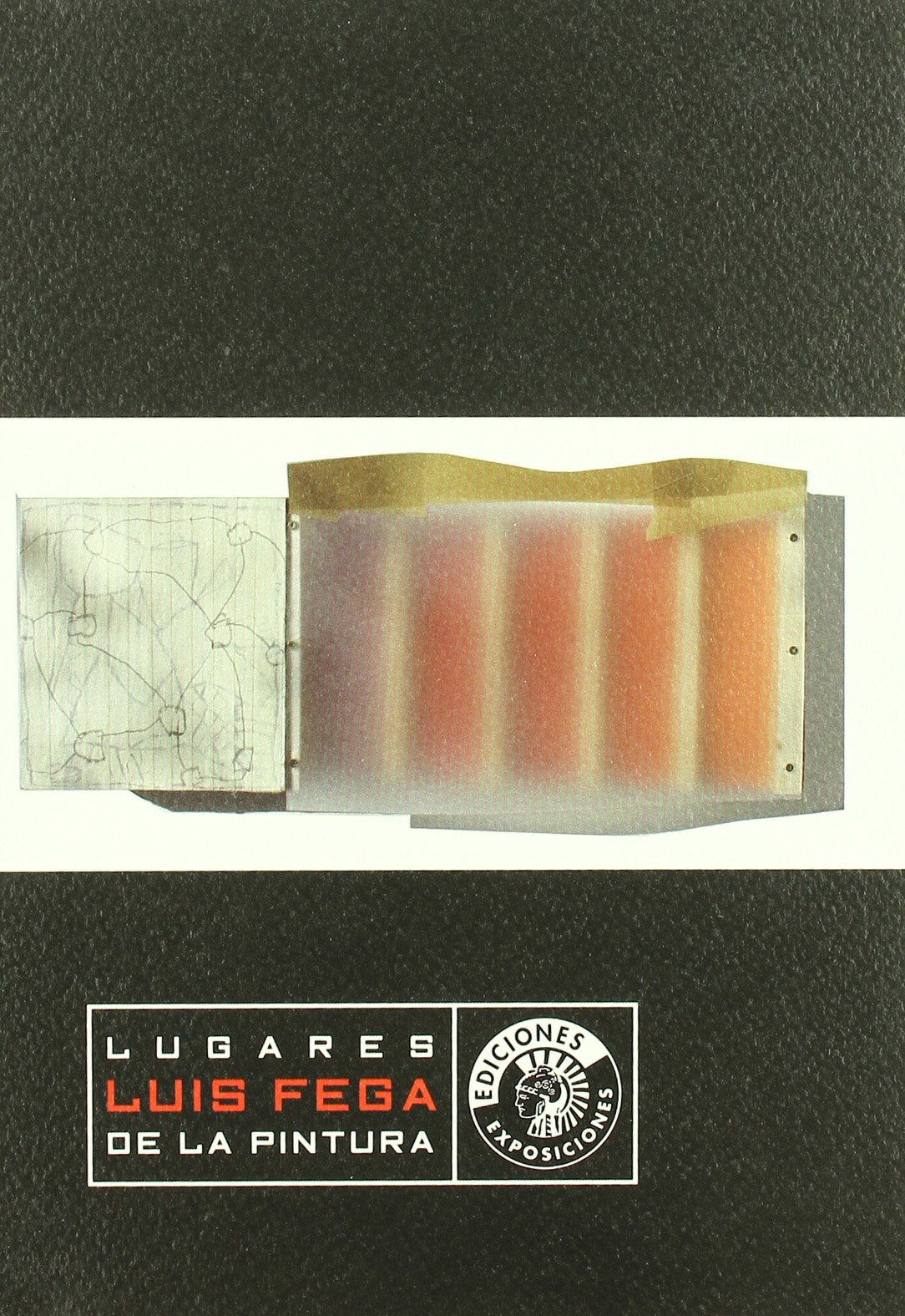 Luis Fega, Lugares de la pintura (Exposiciones) Film, Art & Culture