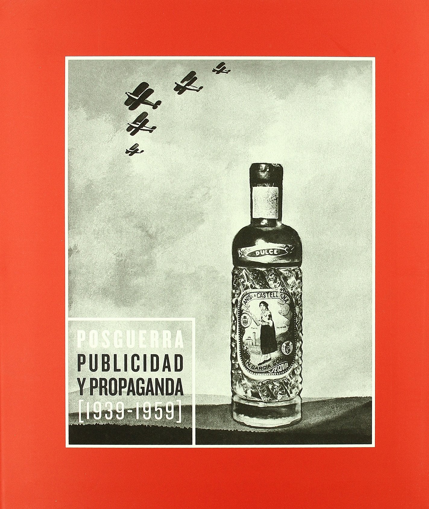 Posguerra : publicidad y propaganda Social Sciences