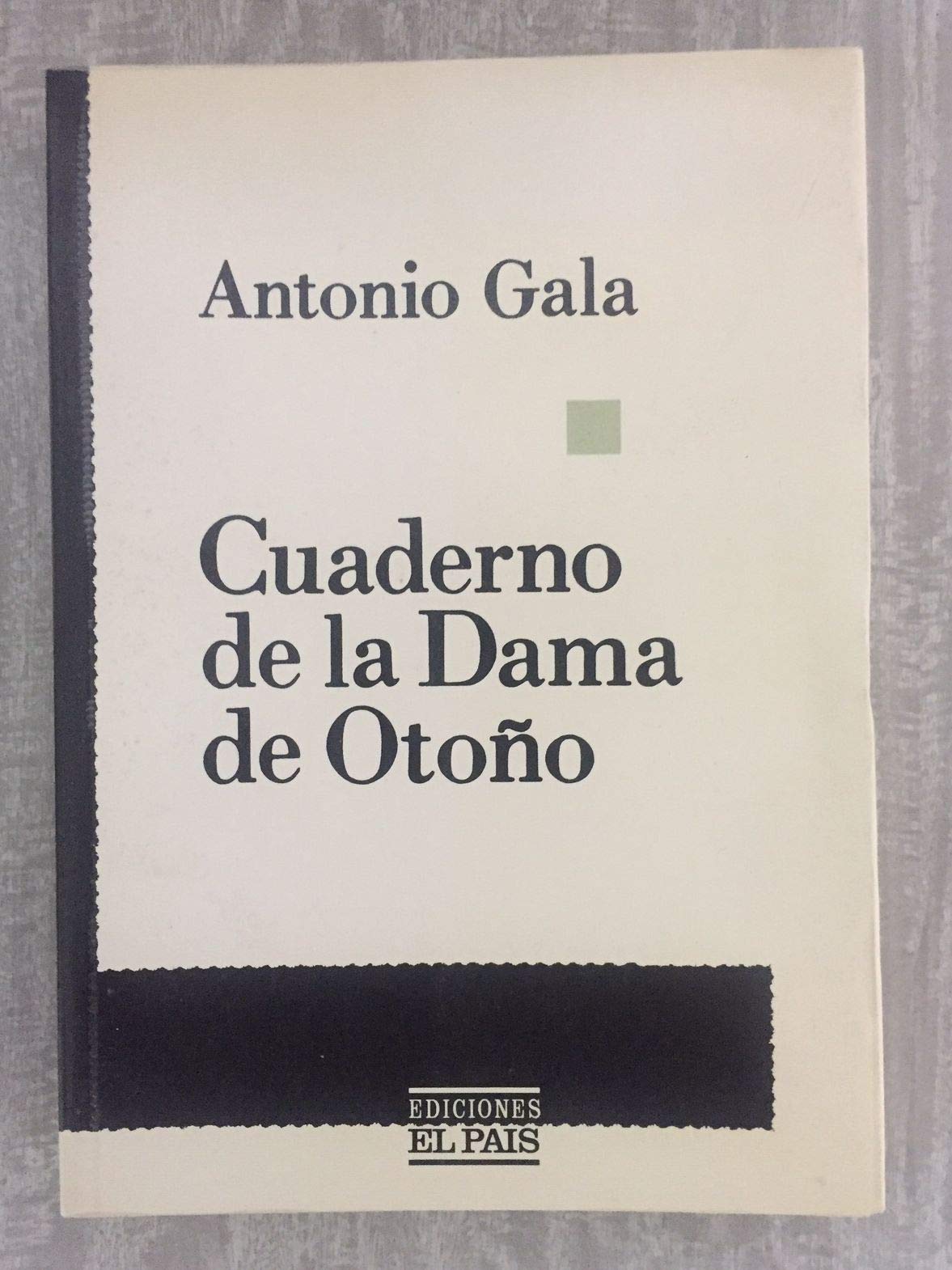 Cuaderno de la Dama de Otono (Coleccion En el Pais) (Spanish Edition) book