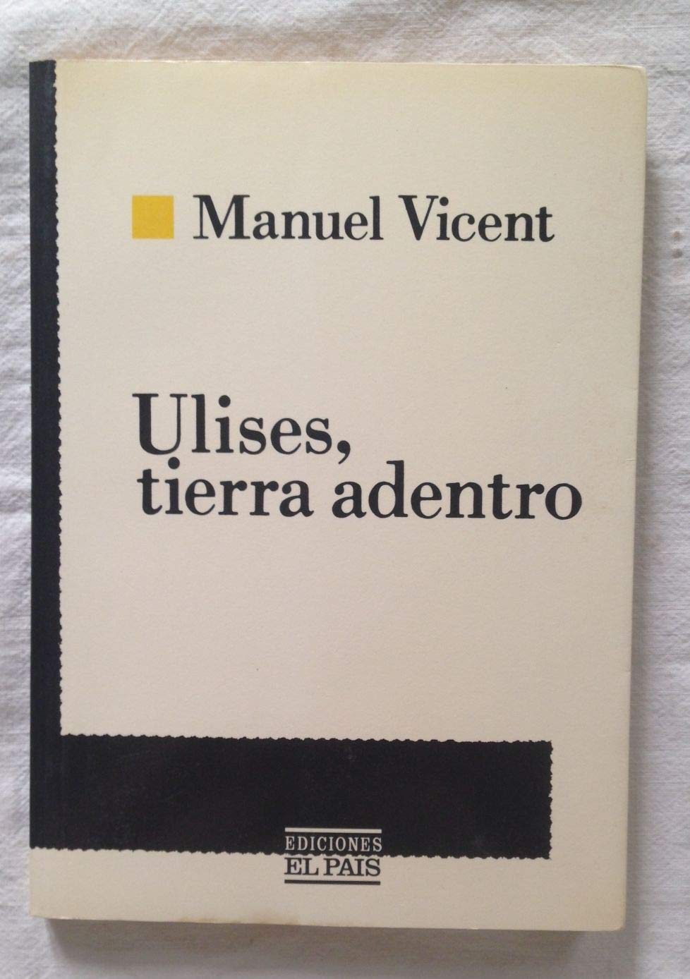 Ulises, tierra adentro (Colección En el pa¸s) book