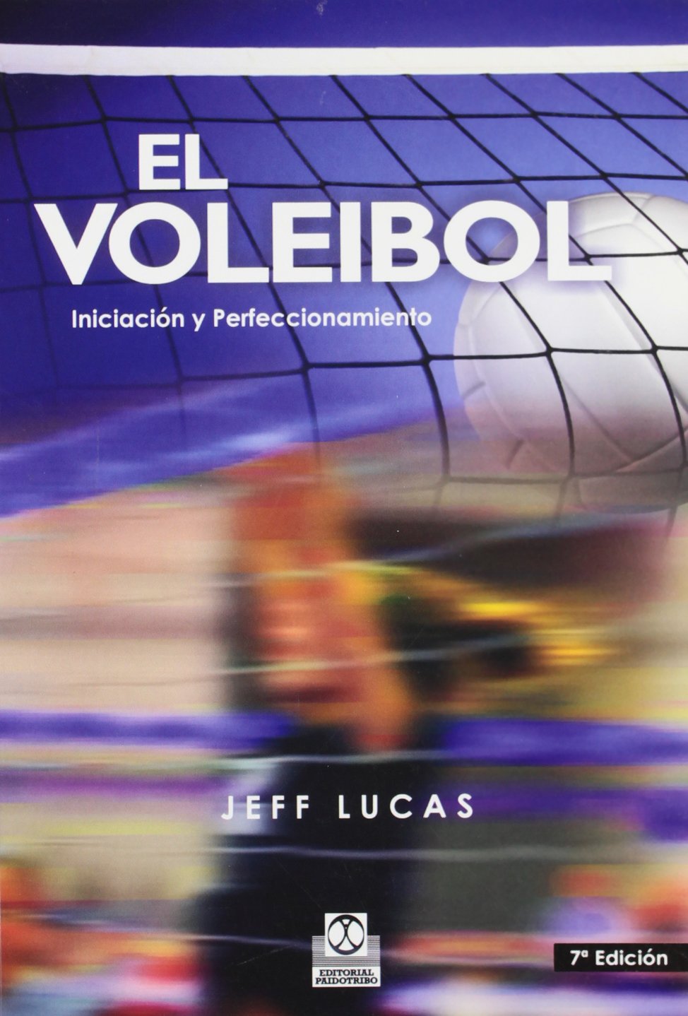 El voleibol : iniciación y perfeccionamiento book