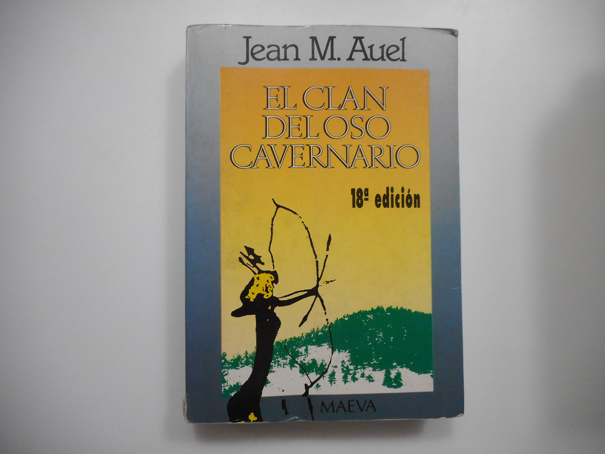 El Clan Del Oso Cavernario / The Clan Of The Cave Bear book