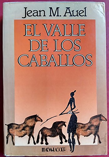 Valle de los caballos, el *oc* Auel, Jean M. Books