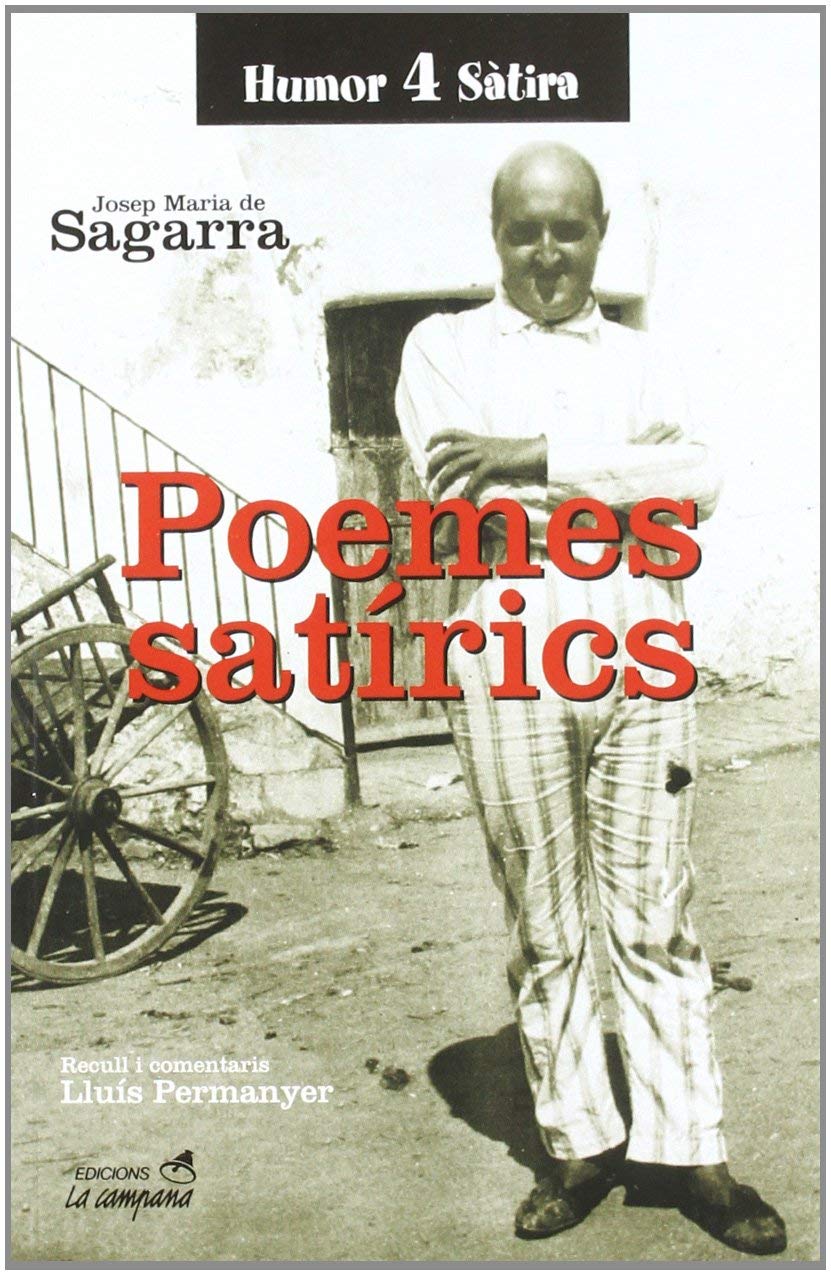 Poemes satírics (Narrativa Catalana, Band 4) Humour & Satire