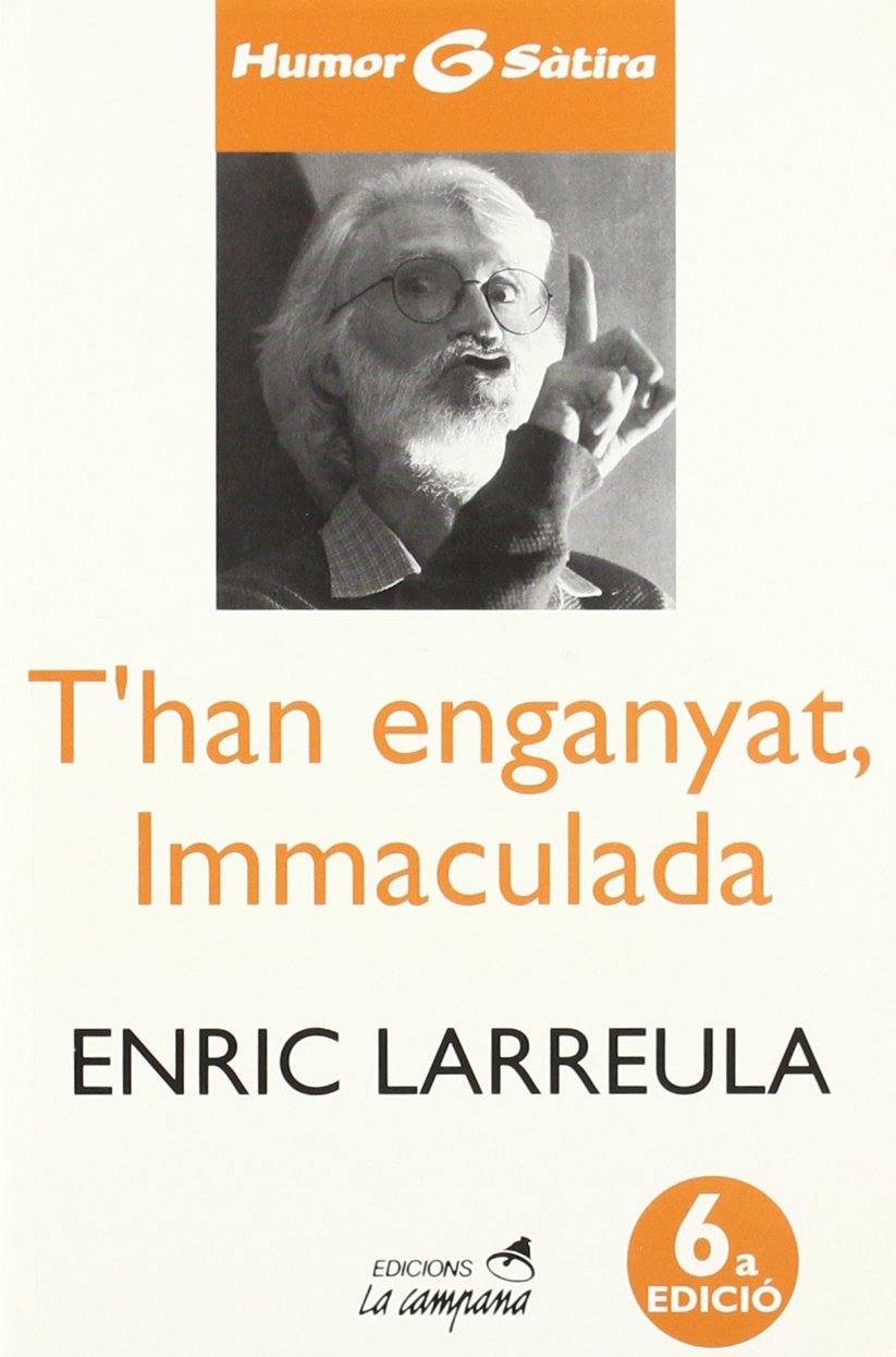 T'han enganyat, Immaculada Contemporary literature