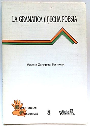 La gramatica (h) echa poesia book