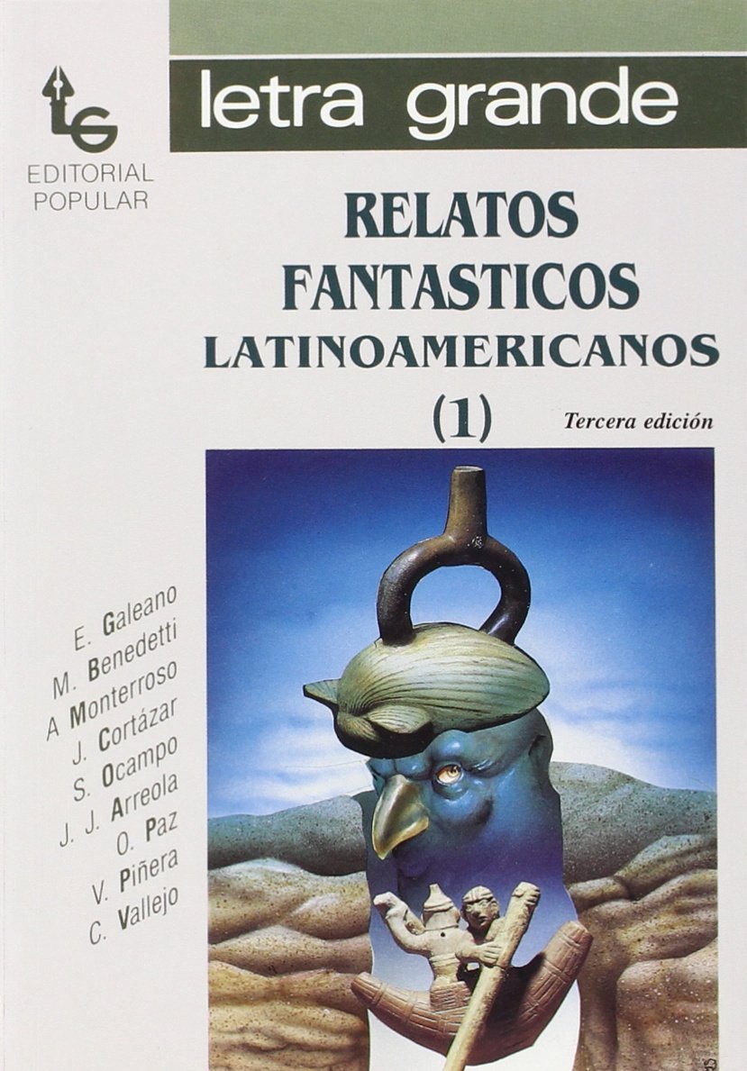 Relatos fantásticos latinoamericanos. (T.1) book