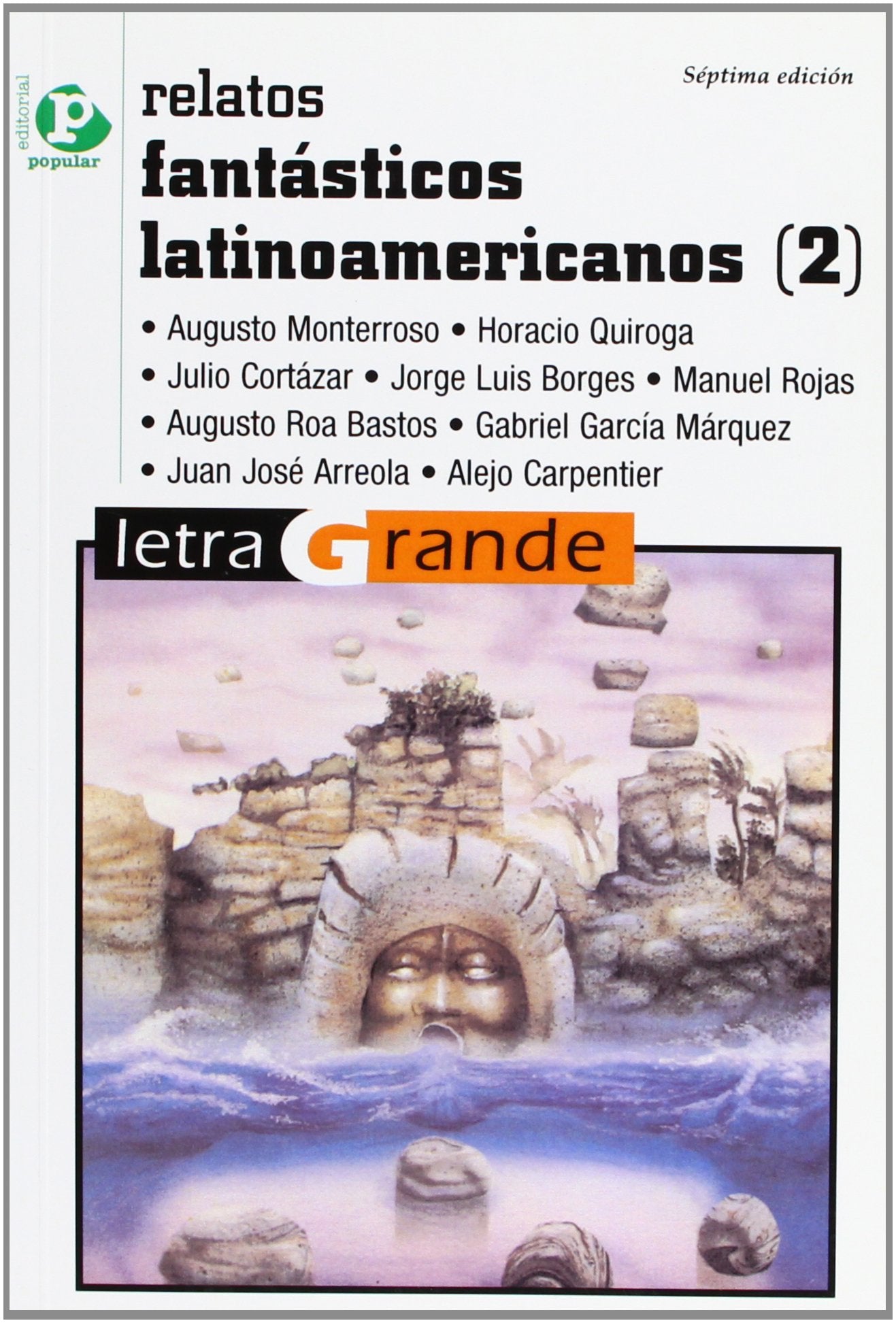 Relatos fantásticos latinoamericanos. (T.2) book