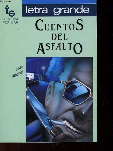 Cuentos del asfalto book