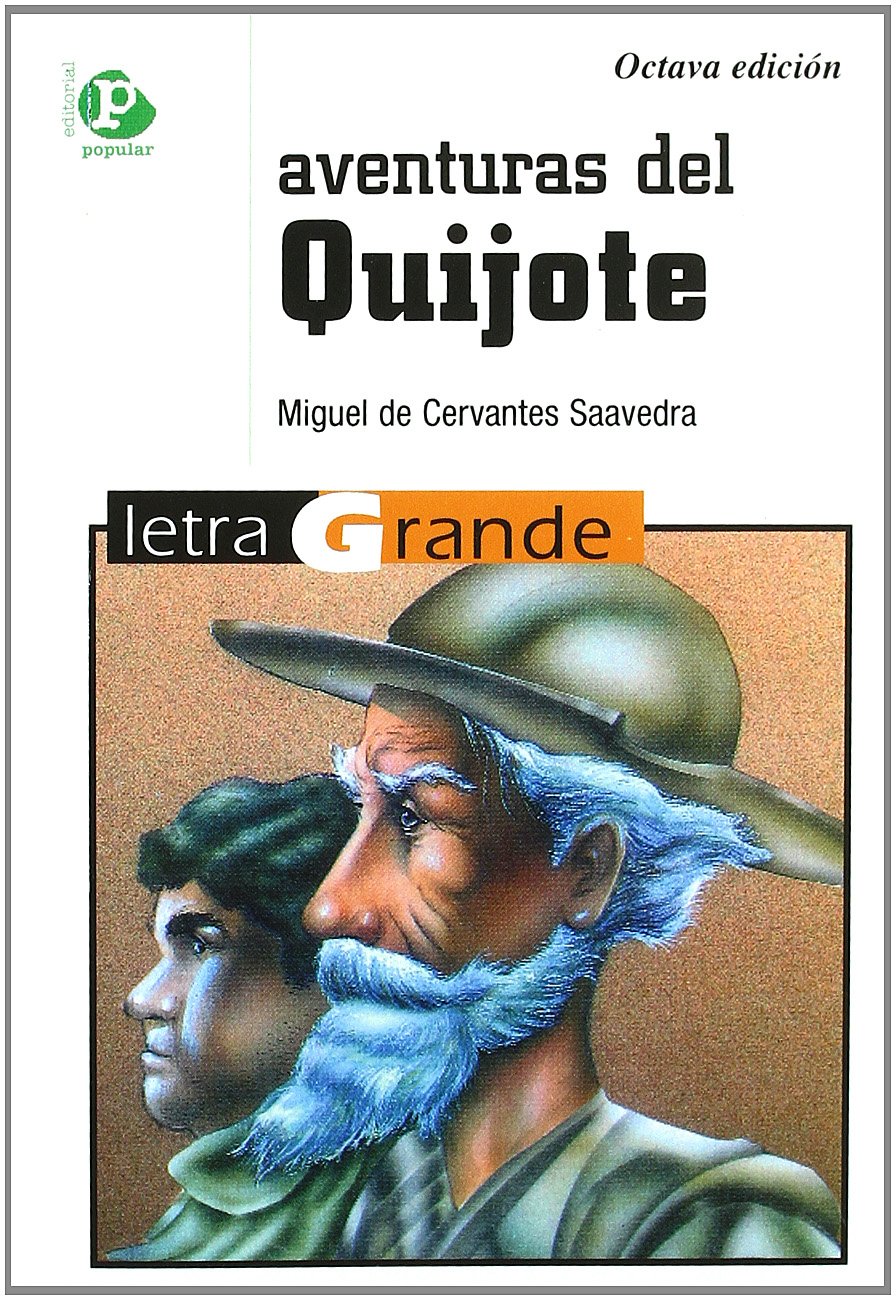 Las aventuras de El Quijote Essays & Short Stories