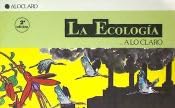 La ecología-- a lo claro Books