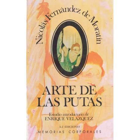 El arte de las putas Fernandez De Moratin, Nicolas Books