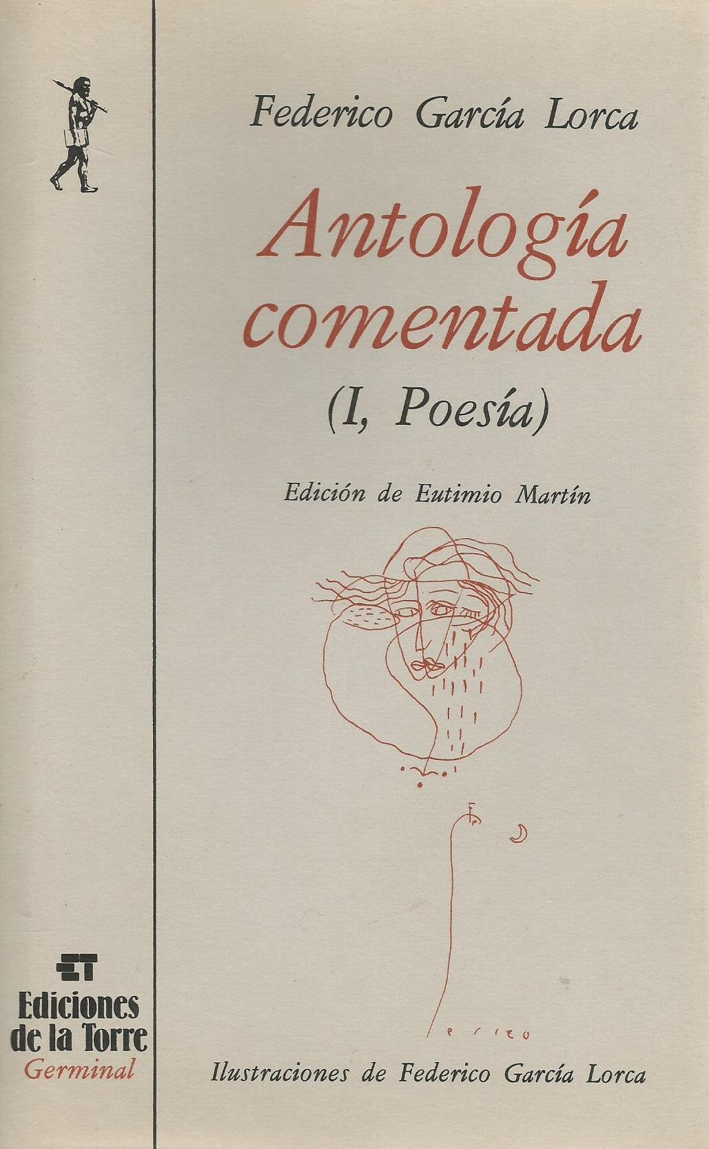 Antología comentada : Federico García Lorca. T.1. Poesía Fiction