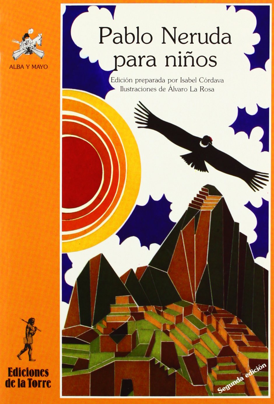 Pablo Neruda Para Ninos/ Pablo Nerudo for Children book