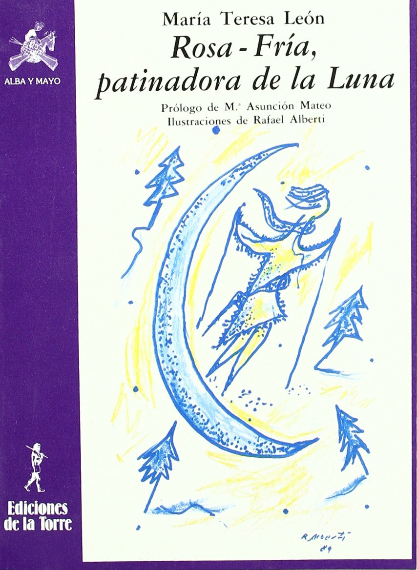 Rosa-Fria, Patinadora De La Luna book