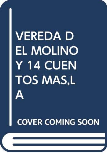 La vereda del molino y 14 cuentos mas (Lerna literaria) (Spanish Edition) Books