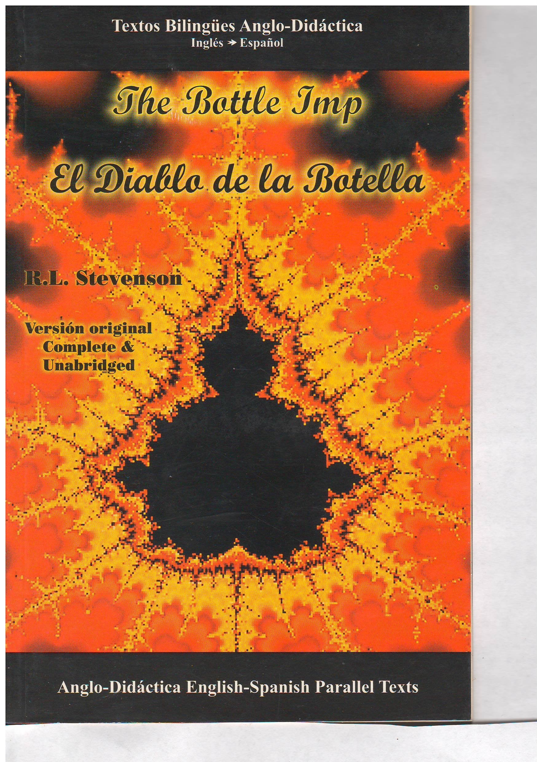 El Diablo De La Botella/ the Bottle Imp & Rip Van Winkle (Bilingual Novels) Books