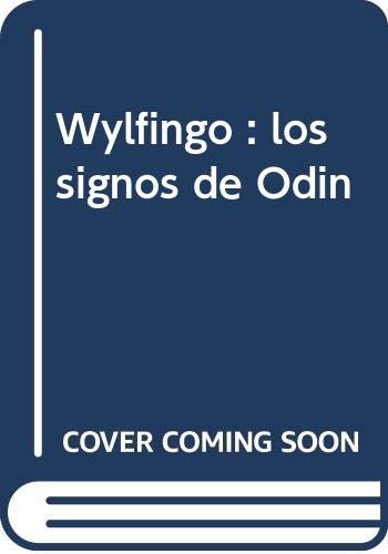 Wylfingo : los signos de Odín Religion & Esotericism