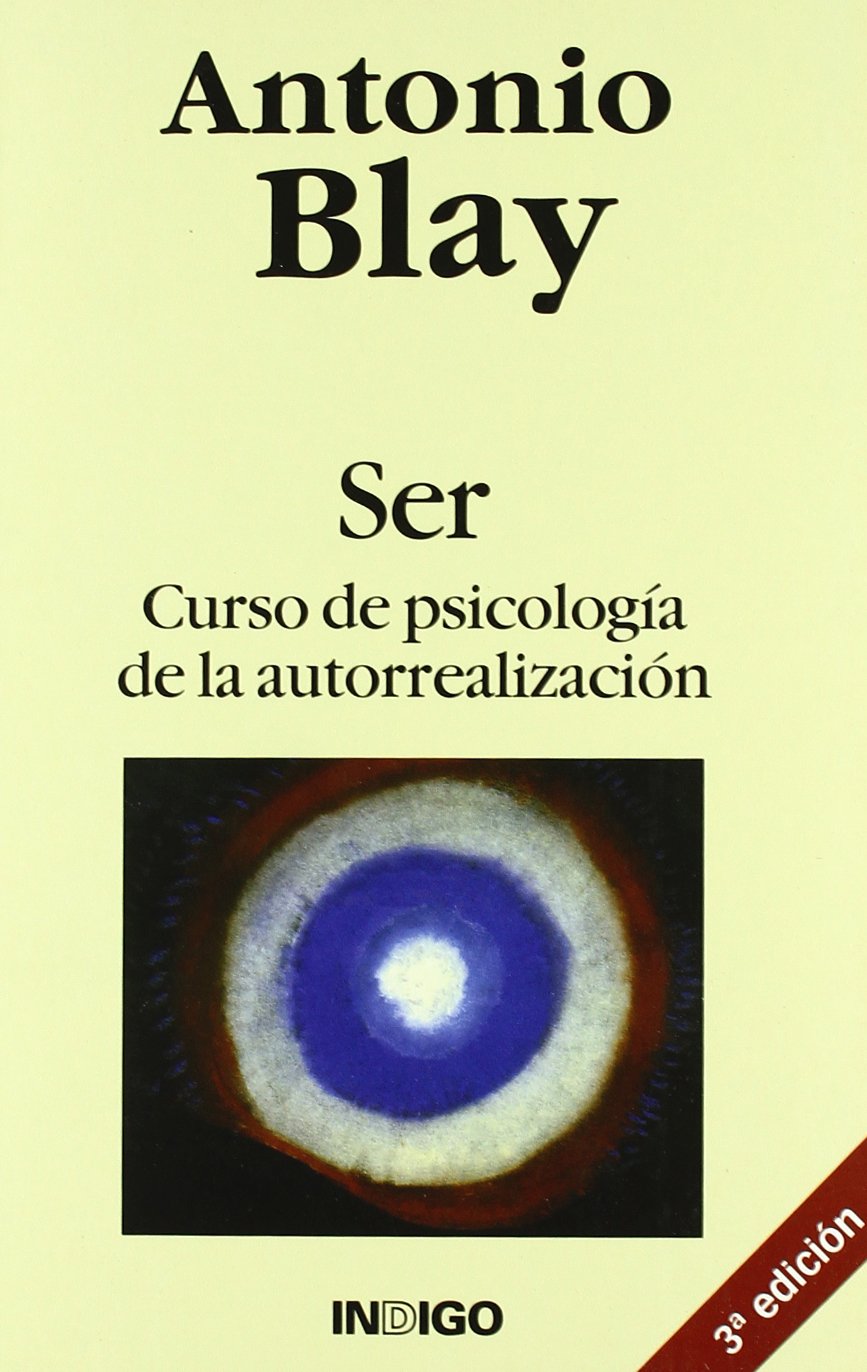 Ser : curso de psicología de la autorrealización book