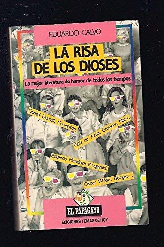 La Risa de los dioses: la mejor literatura de humor de todos los tiempos book