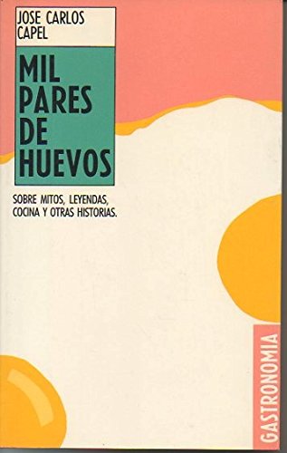 Mil pares de huevos Books
