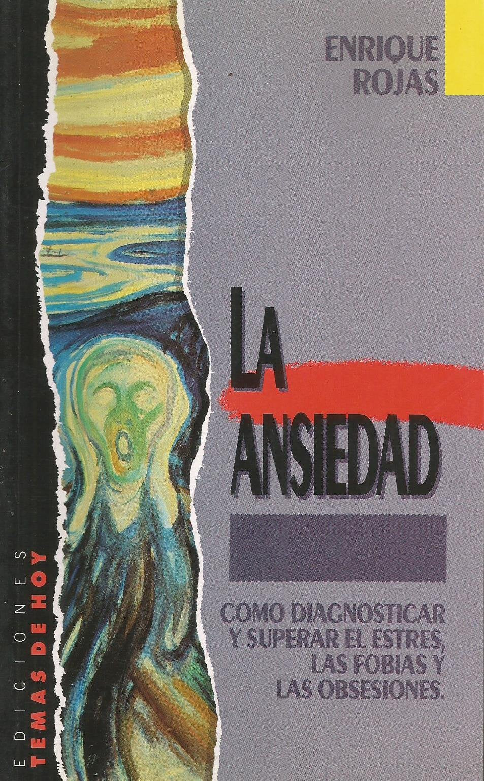 La Ansiedad/ The Anxiety: Como diagnosticar y superar el estres, las fobias y las obsesiones/ How to diagnose and overcome stress, phobias and obsessions Business, Finance & Career