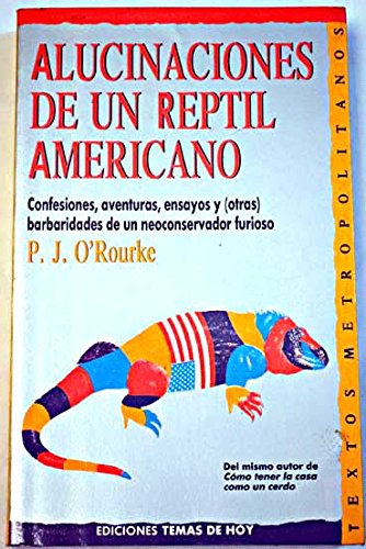 Alucinaciones de un reptil americano book