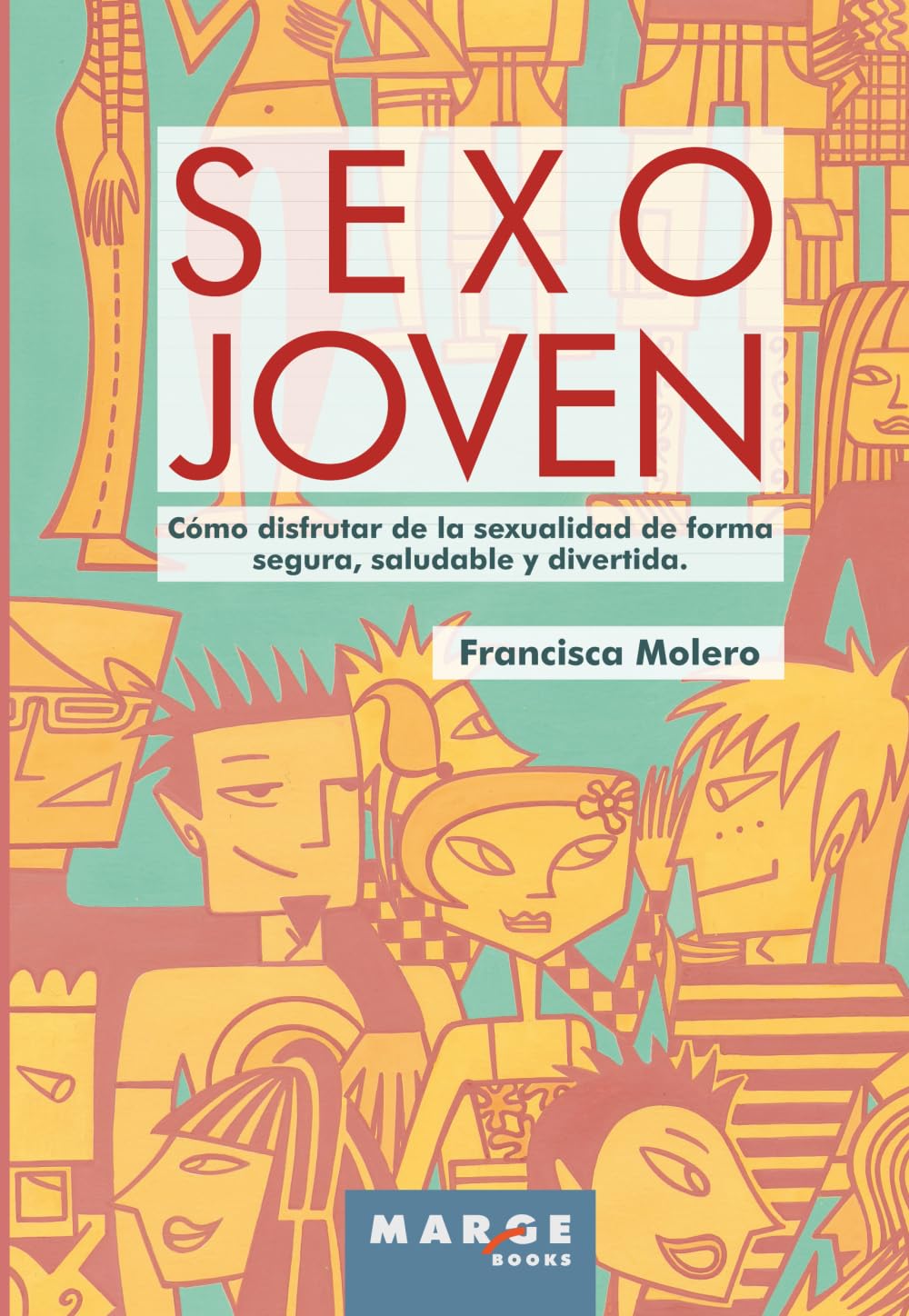 Sexo joven (Crítica y ensayo) Social Sciences