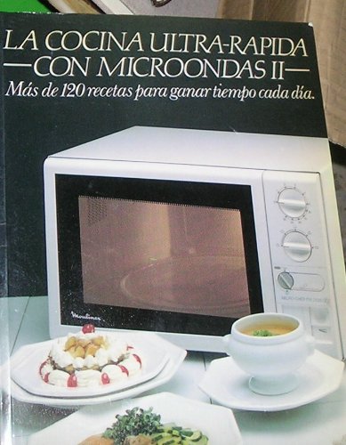 La cocina ultra rapida con microondas II book
