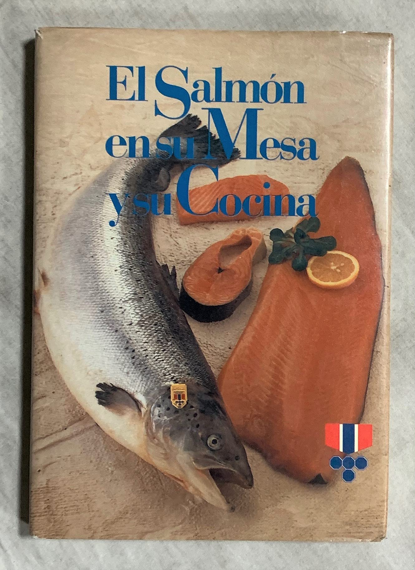 EL SALMÓN EN SU MESA Y SU COCINA.- Books