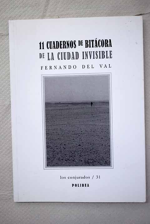 11 cuadernos de bitácora de la ciudad invisible Books