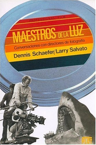Maestros de la luz : conversaciones con directores de fotografía Social Sciences