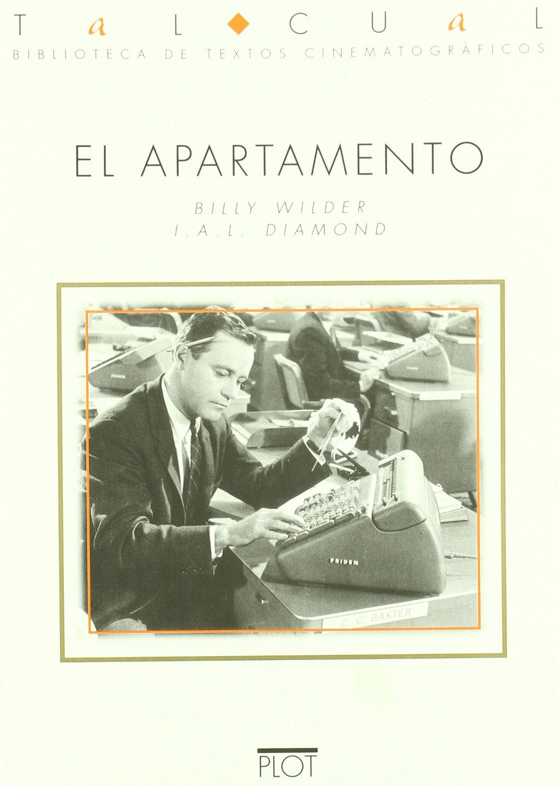 El apartamento (Biblioteca de textos cinematográficos Tal Cual, Band 18) Learning & Reference