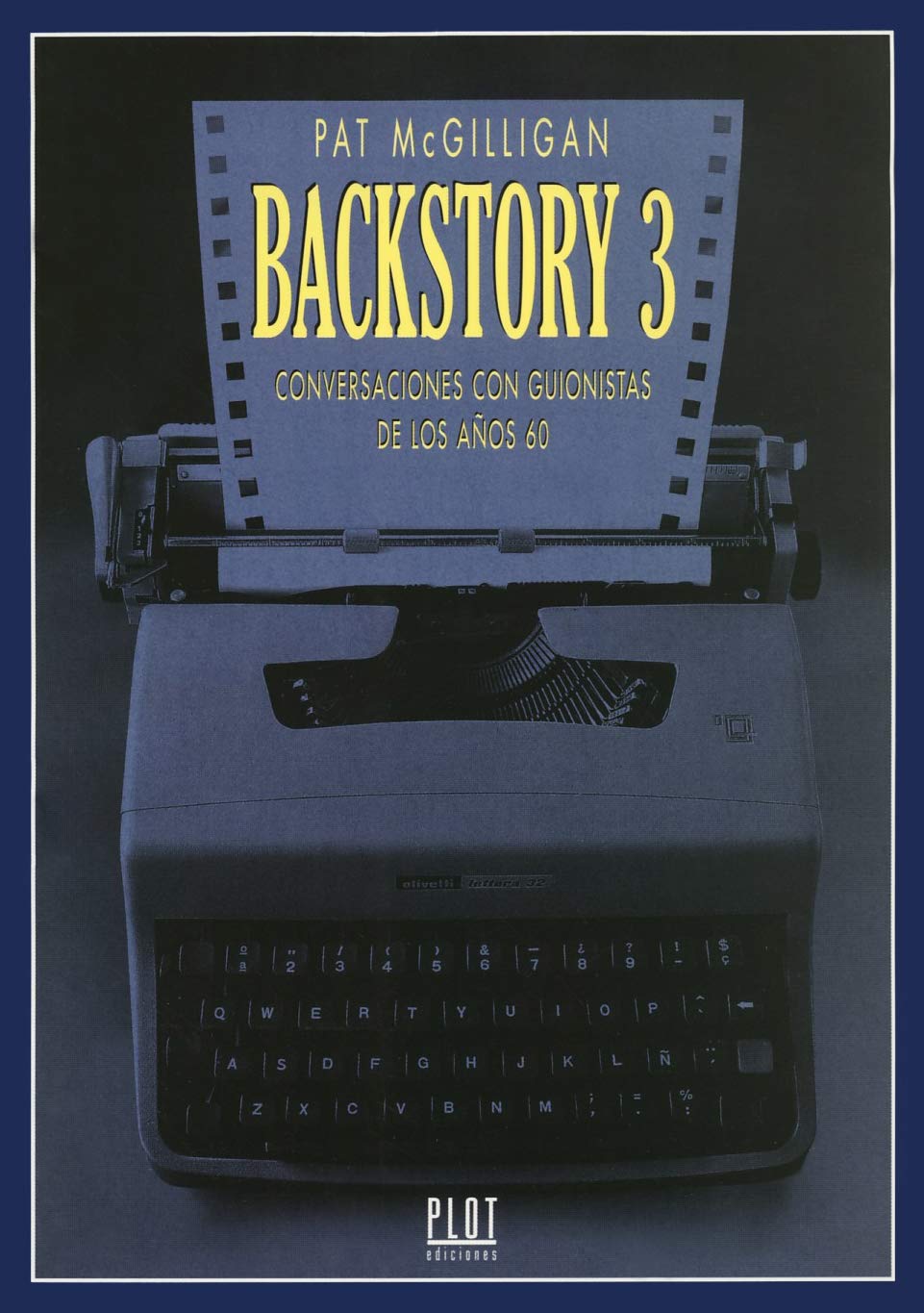 Backstory 3: Conversaciones con guionistas de los años 60 book