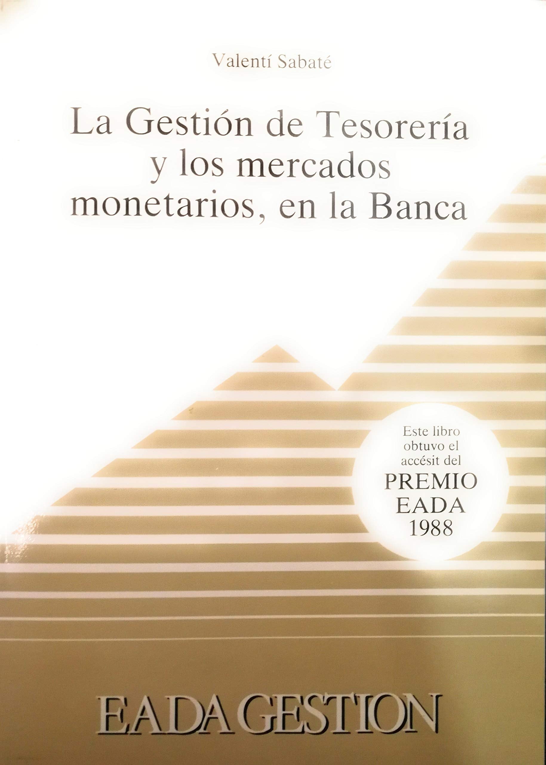 Gestion de Tesoreria y Los Mercados Monetari Books