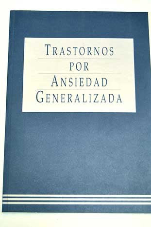 Trastornos por ansiedad generalizada book